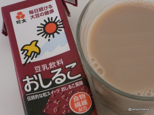 紀文豆乳飲料;2010/10/23 おしるこ